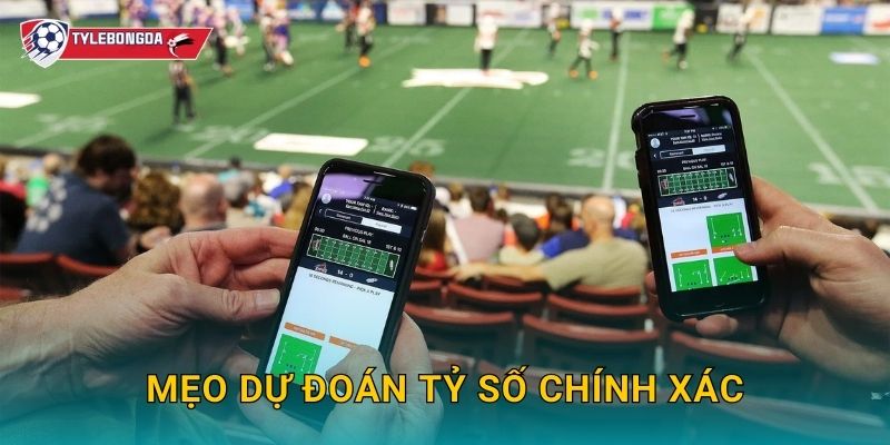 Mẹo dự đoán tỷ số chính xác Tylebongda – Tối ưu hóa lợi nhuận khi cược bóng đá 1 Mẹo dự đoán tỷ số chính xác Tylebongda – Tối ưu hóa lợi nhuận khi cược bóng đá