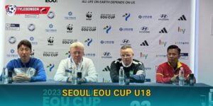 Seoul EOU Cup U18 Tylebongda – U18 Việt Nam tạo tiếng vang châu lục