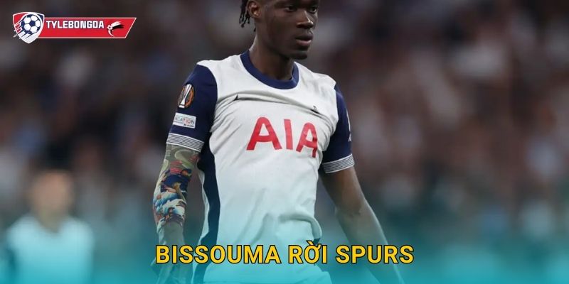 Bissouma rời Spurs Tylebongda – Tương lai bất định của tiền vệ Mali 1 Bissouma rời Spurs Tylebongda – Tương lai bất định của tiền vệ Mali